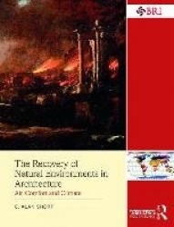 The Recovery of Natural Environments in Architecture - Air, Comfort and Climate