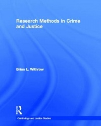 Research Methods in Crime and Justice