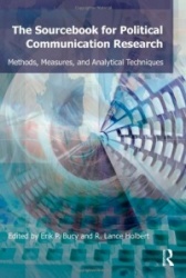 Sourcebook for Political Communication Research - Methods, Measures, and Analytical Techniques