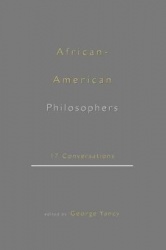 African-American Philosophers - 17 Conversations