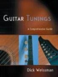 Guitar Tunings - A Comprehensive Guide