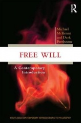 Free Will - A Contemporary Introduction