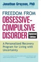 Freedom from Obsessive Compulsive Disorder