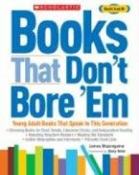 Books That Don't Bore'em: Young Adult Books That Speak to This Generation