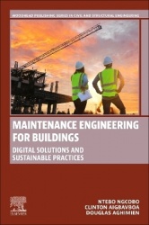 Maintenance Engineering for Buildings - Digital Solutions and Sustainable Practices