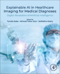 Explainable AI in Healthcare Imaging for Medical Diagnoses - Digital Revolution of Artificial Intelligence