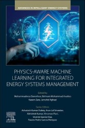 Physics-Aware Machine Learning for Integrated Energy Systems Management