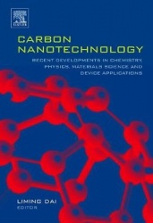Carbon Nanotechnology - Recent Developments in Chemistry, Physics, Materials Science and Device Applications