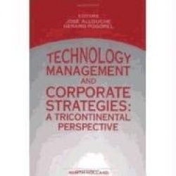 Technology Management and Corporate Strategies - A Tricontinental Perspective
