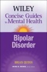 Wiley Concise Guides to Mental Health - Bipolar Disorder