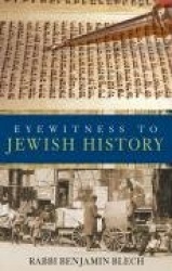 Eyewitness to Jewish History