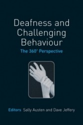 Deafness and Challenging Behaviour - The 360° Perspective