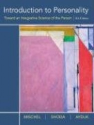 Introduction to Personality - Toward an Integrative Science of the Person