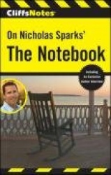 CliffsNotes on Nicholas Sparks'The Notebook