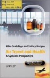 Air Travel and Health - A Systems Perspective