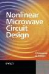 Nonlinear Microwave Circuit Design