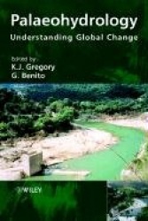 Palaeohydrology - Understanding Global Change