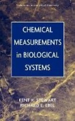Chemical Measurements in Biological Systems