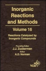 Inorganic Reactions and Methods V16 - Reactions Catalyzed by Inorganic Compunds