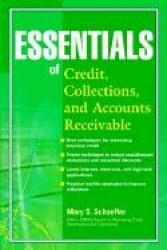 Essentials of Credit, Collections, and Accounts Receivable