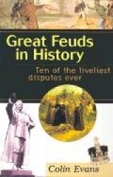 Great Feuds in History