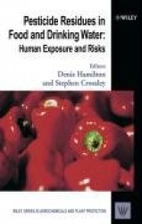 Pesticide Residues in Food and Drinking Water - Human Exposure and Risks