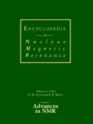Encyclopedia of Nuclear Magnetic Resonance, Volume 9, Advances in NMR,
