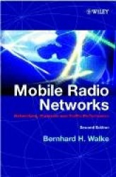 Mobile Radio Networks - Networking, Protocols and Traffic Performance 2e