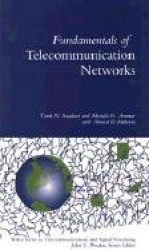 Fundamentals of Telecommunication Networks