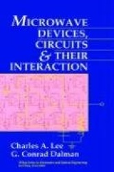 Microwave Devices, Circuits and Their Interaction