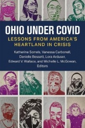 Ohio under COVID - Lessons from America's Heartland in Crisis
