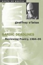 Bardic Deadlines - Reviewing Poetry, 1984-95