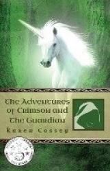 The Adventures of Crimson and The Guardian