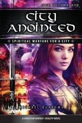City Anointed - Spiritual Warfare For A City