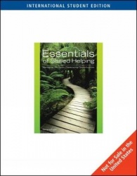 Essentials of Skilled Helping: Managing Problems, Developing Opportunities, International Edition (with Skilled Helping Around t