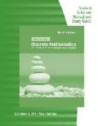 Student Solutions Manual and Study Guide for Epp's Discrete Mathematics: Introduction to Mathematical Reasoning