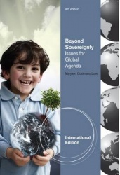Beyond Sovereignty - Issues for a Global Agenda, International Edition