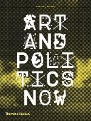 Art and Politics Now