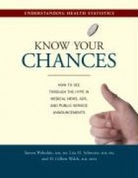 Know Your Chances - Understanding Health Statistics