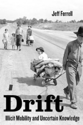 Drift - Illicit Mobility and Uncertain Knowledge