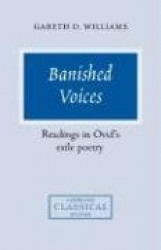 Banished Voices: Readings in Ovid's Exile Poetry