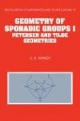 Geometry of Sporadic Groups: Volume 1, Petersen and Tilde Geometries
