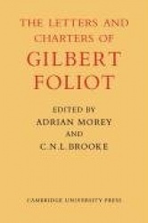 Gilbert Foliot and His Letters