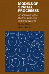Models of Spatial Processes: An Approach to the Study of Point, Line and Area Patterns