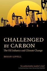 Challenged by Carbon: The Oil Industry and Climate Change