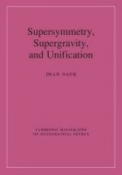 Supersymmetry, Supergravity, and Unification