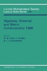Algebraic, Extremal and Metric Combinatorics 1986