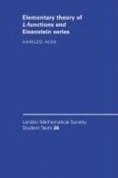 Elementary Theory of L-functions and Eisenstein Series