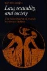Law, Sexuality, and Society: The Enforcement of Morals in Classical Athens