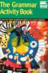 The Grammar Activity Book: A Resource Book of Grammar Games for Young Students